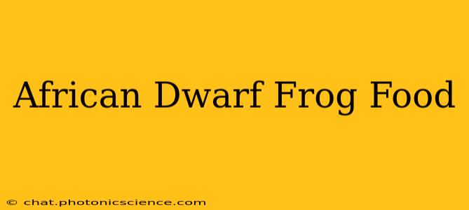 African Dwarf Frog Food
