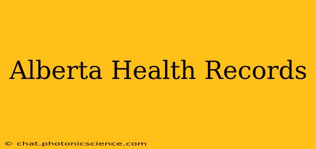 Alberta Health Records