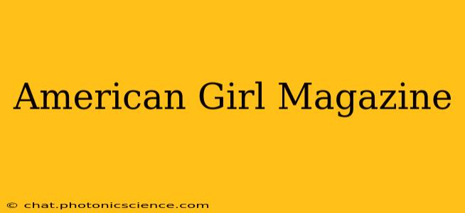 American Girl Magazine