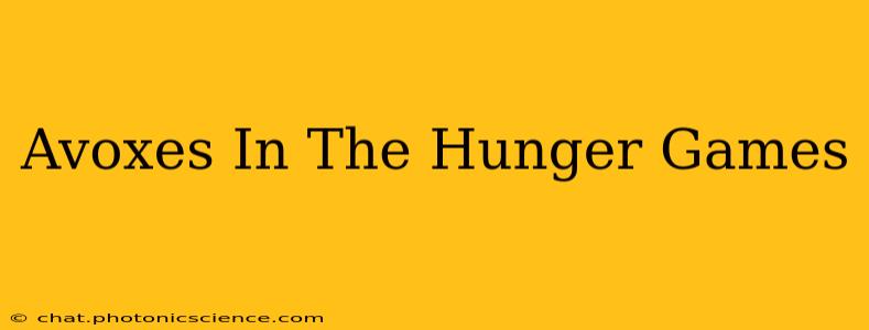 Avoxes In The Hunger Games