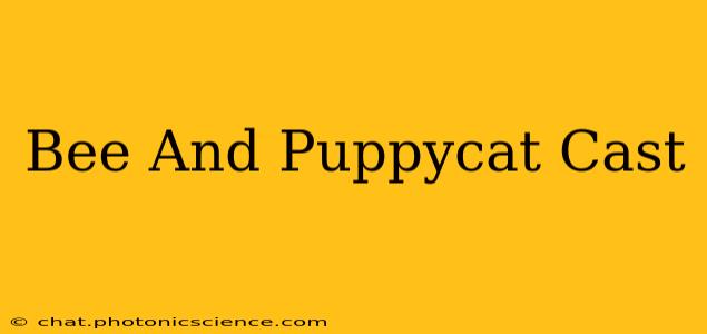 Bee And Puppycat Cast
