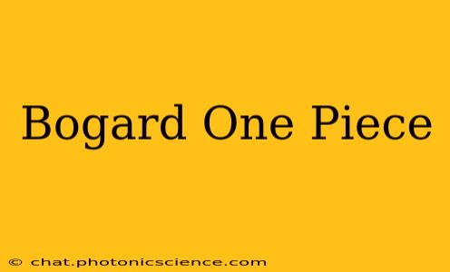 Bogard One Piece