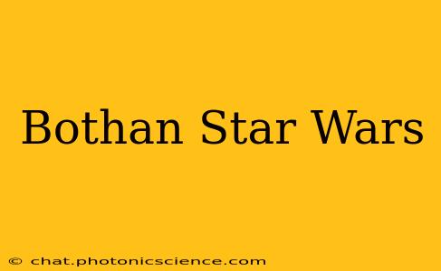 Bothan Star Wars