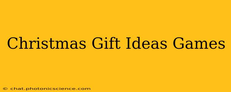 Christmas Gift Ideas Games