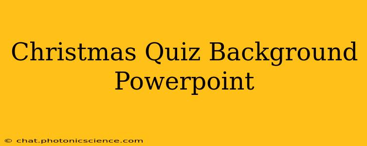 Christmas Quiz Background Powerpoint
