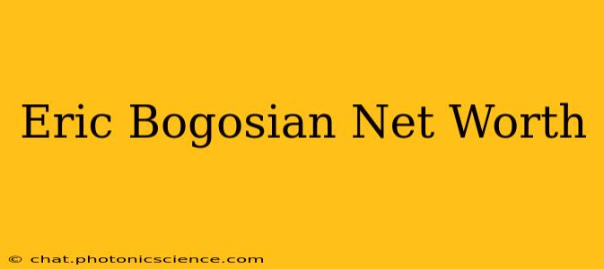 Eric Bogosian Net Worth