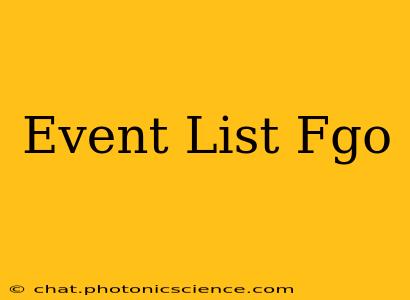 Event List Fgo
