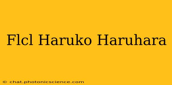 Flcl Haruko Haruhara