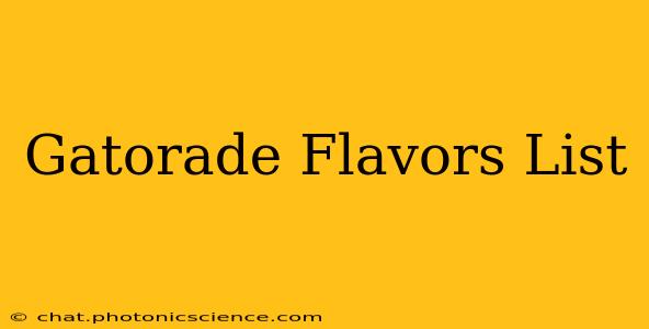 Gatorade Flavors List