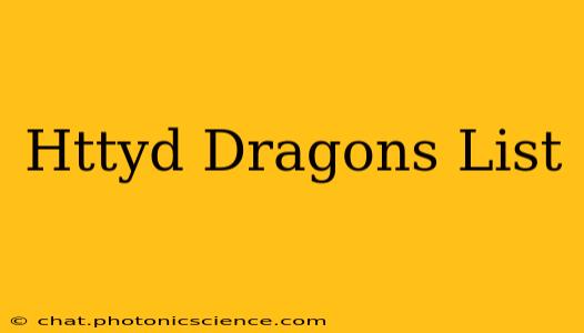 Httyd Dragons List