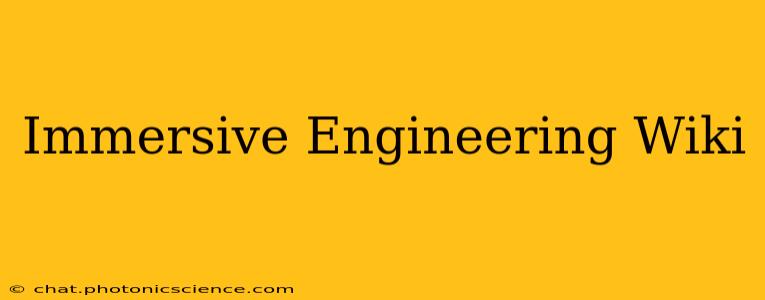 Immersive Engineering Wiki