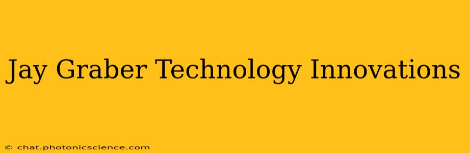 Jay Graber Technology Innovations