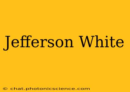 Jefferson White