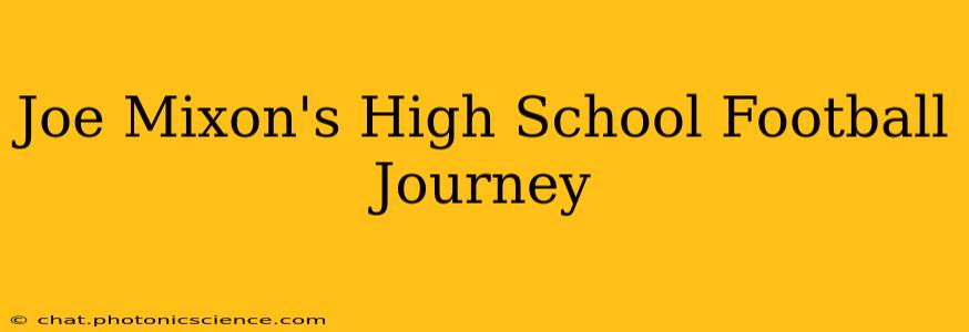 Joe Mixon's High School Football Journey