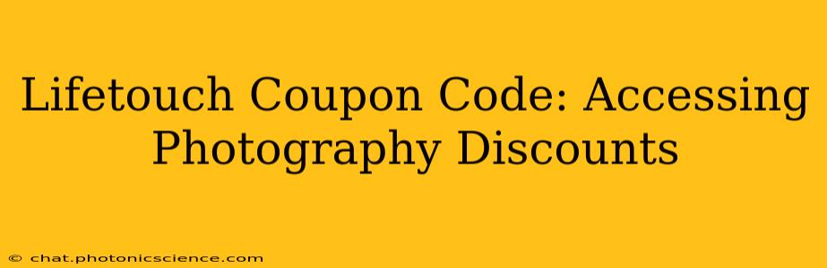 Lifetouch Coupon Code: Accessing Photography Discounts