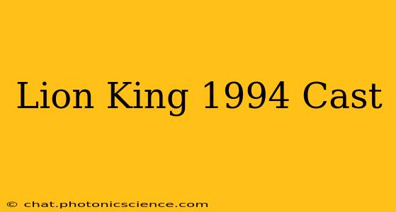 Lion King 1994 Cast