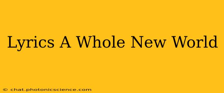 Lyrics A Whole New World