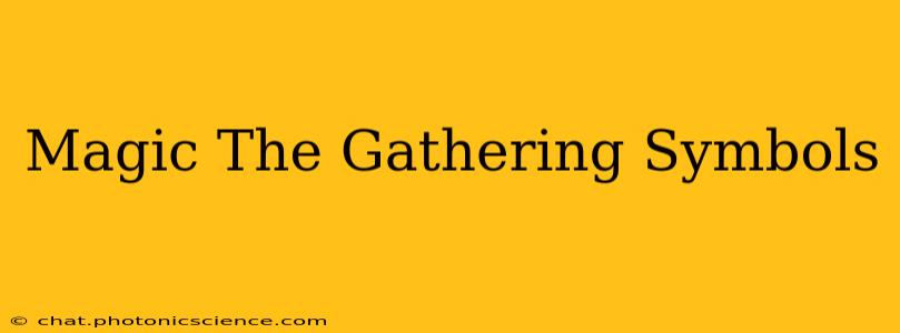 Magic The Gathering Symbols