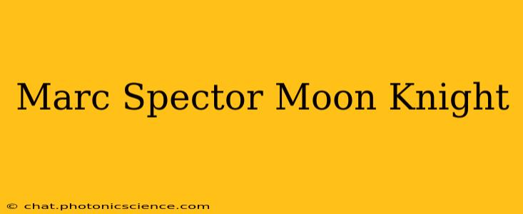Marc Spector Moon Knight
