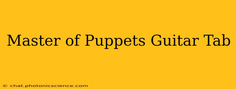 Master of Puppets Guitar Tab