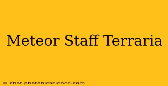 Meteor Staff Terraria