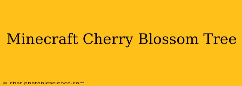 Minecraft Cherry Blossom Tree