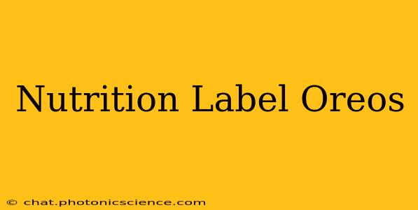 Nutrition Label Oreos