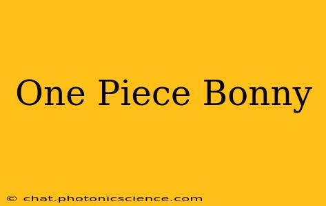 One Piece Bonny