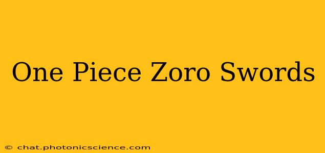 One Piece Zoro Swords