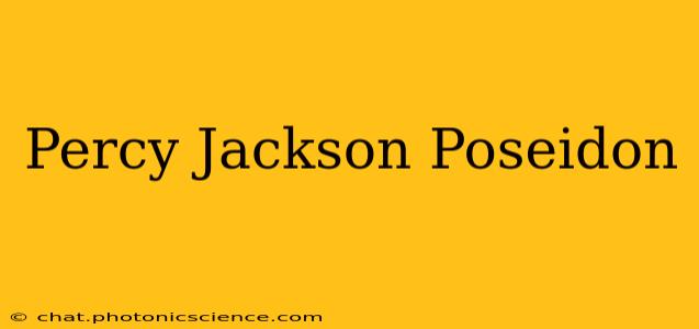 Percy Jackson Poseidon
