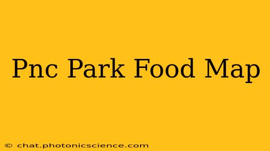 Pnc Park Food Map