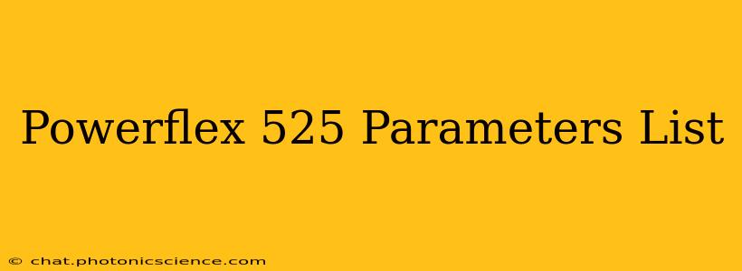 Powerflex 525 Parameters List
