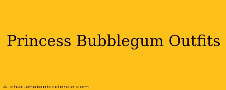 Princess Bubblegum Outfits