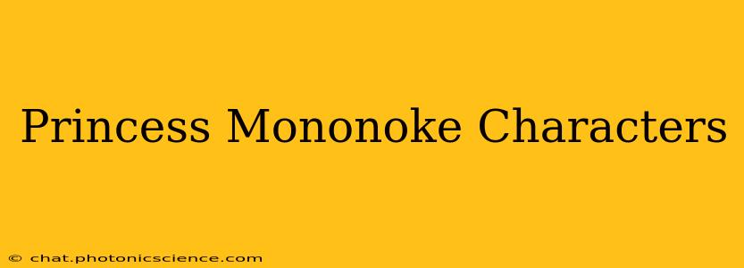 Princess Mononoke Characters
