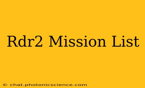 Rdr2 Mission List