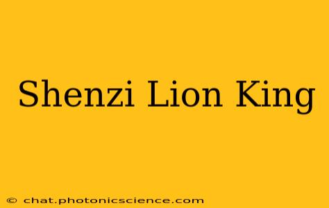 Shenzi Lion King