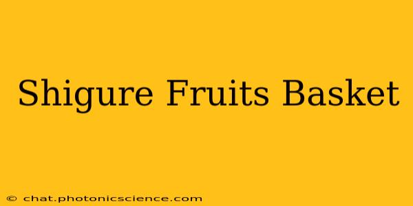 Shigure Fruits Basket