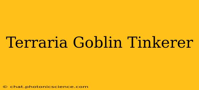 Terraria Goblin Tinkerer