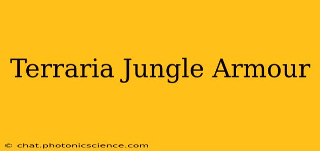 Terraria Jungle Armour