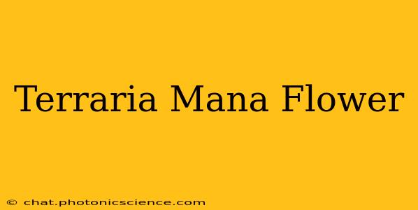 Terraria Mana Flower