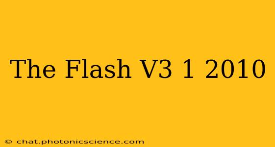The Flash V3 1 2010