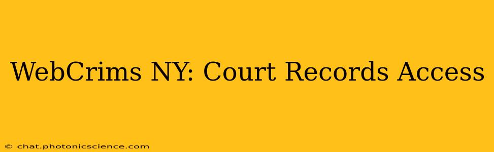 WebCrims NY: Court Records Access