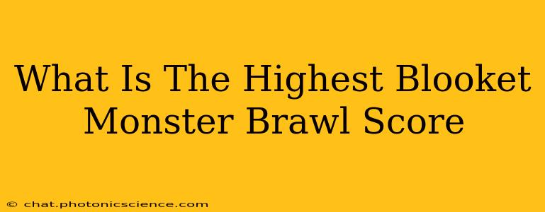 What Is The Highest Blooket Monster Brawl Score