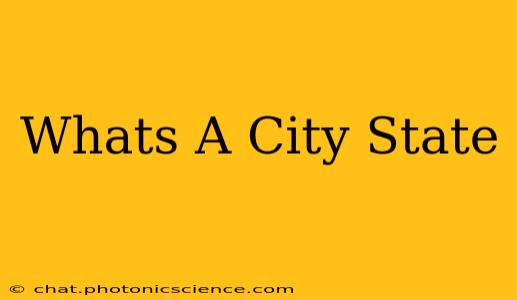 Whats A City State