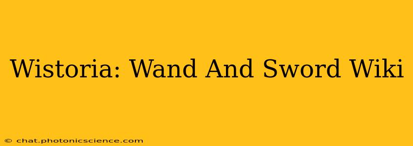 Wistoria: Wand And Sword Wiki